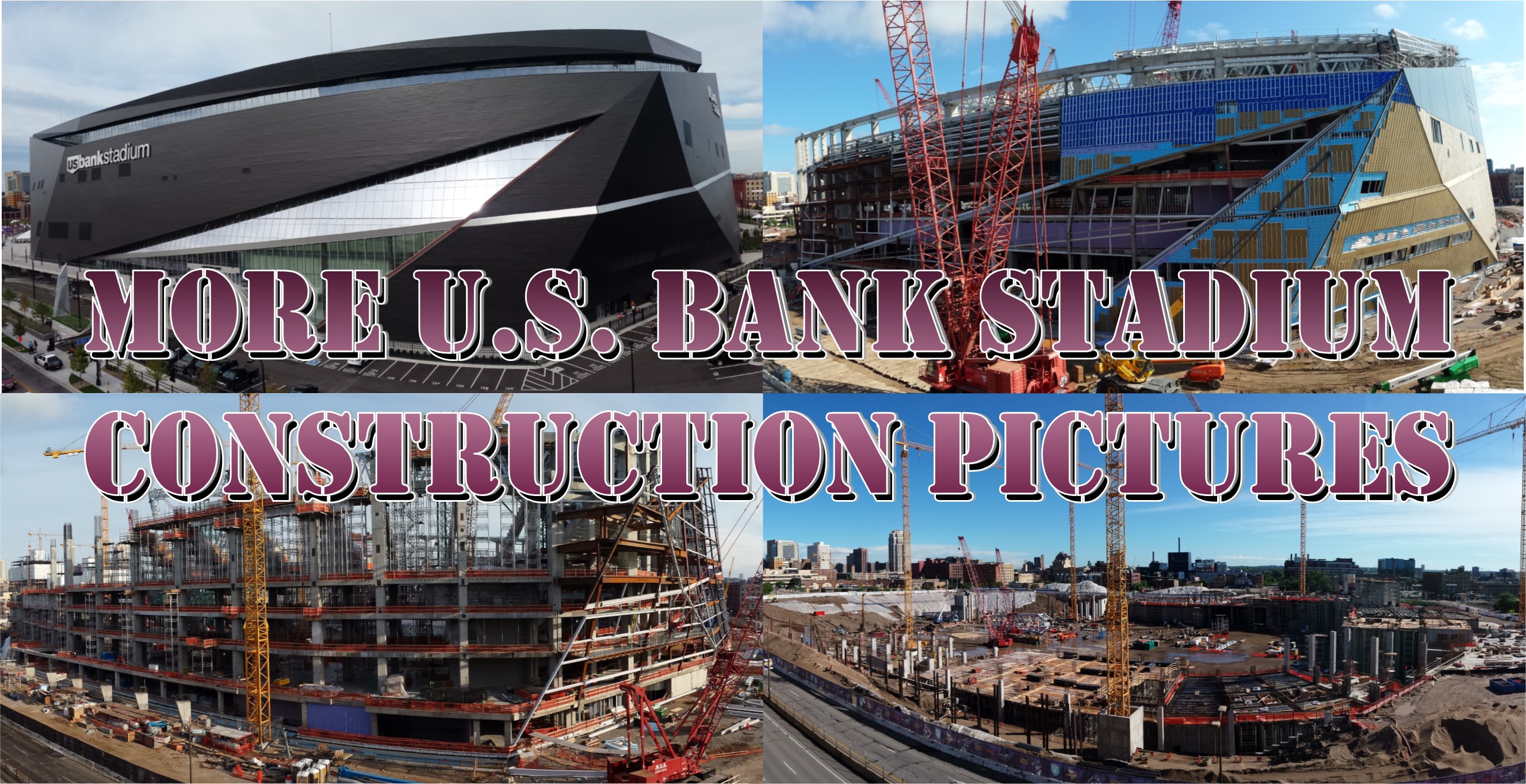 u-s-bank-stadium-construction-pictures
