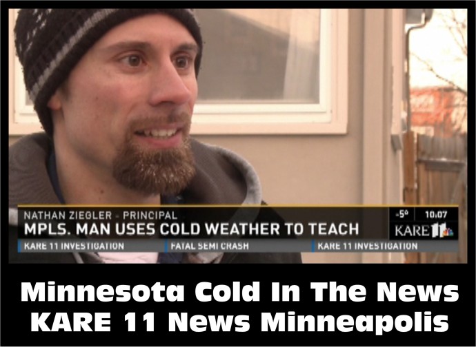 Minnesota Cold In The News NBC’s KARE 11 News Minnesota Cold Cold